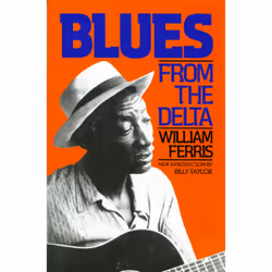 ISBN Blues From The Delta, Education, Anglais, Livre broché, 250 pages