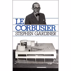 ISBN Le Corbusier, Education, Anglais, Livre broché, 412 pages