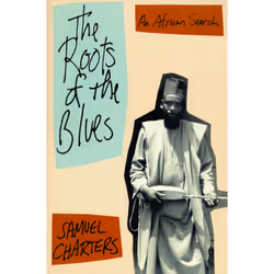 ISBN The Roots Of The Blues, Education, Anglais, Livre broché, 168 pages