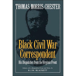 ISBN Thomas Morris Chester, Black Civil War Correspondent livre histoire Anglais Livre broché 392 pages