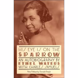 ISBN His Eye Is On The Sparrow, Education, Anglais, Livre broché, 304 pages