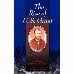 ISBN The Rise Of U.s. Grant, histoire, Anglais, Livre broché, 390 pages