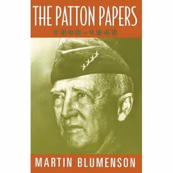 ISBN The Patton Papers, histoire, Anglais, Livre broché, 944 pages
