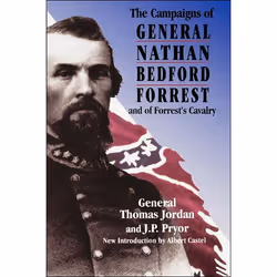 ISBN The Campaigns Of General Nathan Bedford Forrest And Of Forrest's Cavalry, histoire, Anglais, Livre broché, 736 pages