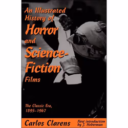 ISBN An Illustrated History Of Horror And Science-fiction Films, Anglais, Livre broché, 326 pages