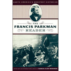 ISBN The Francis Parkman Reader