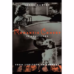 ISBN Romantic Comedy in Hollywood, Art & design, Anglais, Livre broché, 734 pages