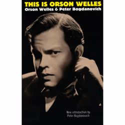 ISBN This Is Orson Welles, Art & design, Anglais, Livre broché, 592 pages