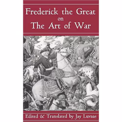 ISBN Frederick The Great On The Art Of War, histoire, Anglais, Livre broché, 416 pages