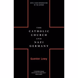 ISBN The Catholic Church And Nazi Germany, histoire, Anglais, Livre broché, 448 pages