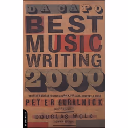 ISBN Da Capo Best Music Writing 2000, Anglais, Livre broché, 448 pages