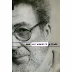 ISBN The Nat Hentoff Reader, biographie, Anglais, Livre broché, 336 pages
