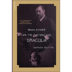 ISBN Bram Stoker And The Man Who Was Dracula