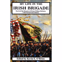 ISBN My Life In The Irish Brigade, histoire, Anglais, Livre broché, 288 pages