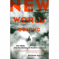 ISBN New World Coming, histoire, Anglais, Livre broché, 448 pages