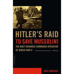 ISBN Hitler's Raid to Save Mussolini livre histoire Anglais Livre broché 352 pages