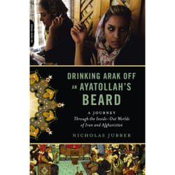 ISBN Drinking Arak Off an Ayatollah's Beard livre histoire Anglais