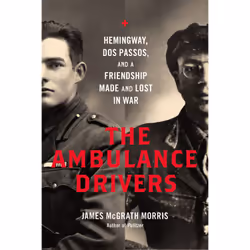 ISBN The Ambulance Drivers, biographie, Anglais, Couverture rigide, 336 pages