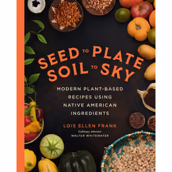 ISBN Seed to Plate, Soil to Sky, Cooking, Anglais, Couverture rigide, 304 pages