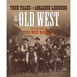 ISBN True Tales and Amazing Legends of the Old West livre