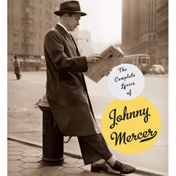 ISBN The Complete Lyrics of Johnny Mercer, Couverture rigide, 488 pages