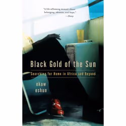 ISBN Black Gold of the Sun, biographie, Anglais, Livre broché, 240 pages