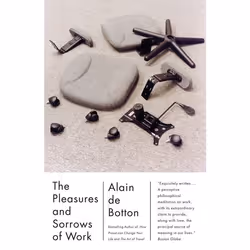 ISBN The Pleasures and Sorrows of Work, Livre broché, 336 pages