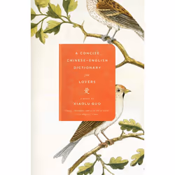 ISBN A Concise Chinese-English Dictionary for Lovers, Livre broché, 304 pages