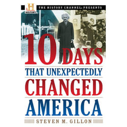 ISBN 10 Days That Unexpectedly Changed America livre