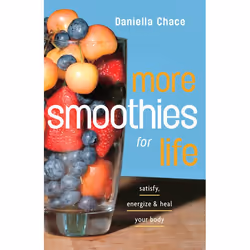 ISBN More Smoothies for Life, nourriture &amp; boisson, Anglais, Livre broché, 320 pages
