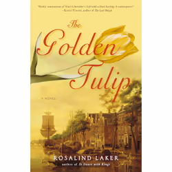 ISBN The Golden Tulip, Anglais, Livre broché, 576 pages