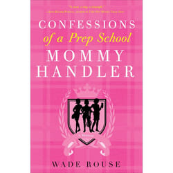 ISBN Confessions of a Prep School Mommy Handler livre biographie Anglais