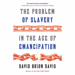 ISBN The Problem of Slavery in the Age of Emancipation, Livre broché, 448 pages