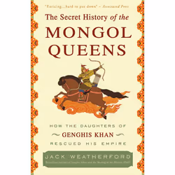ISBN The Secret History of the Mongol Queens, biographie, Anglais, Livre broché, 336 pages