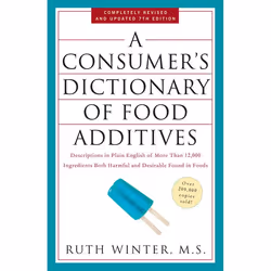 ISBN A Consumer’s Dictionary of Food Additives, 7th Edition, nourriture &amp; boisson, Anglais, Livre broché, 608 pages