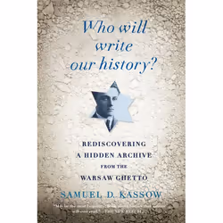 ISBN Who Will Write Our History?, Livre broché, 576 pages