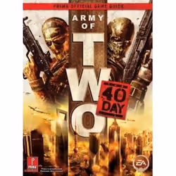 Prima Games Army of Two: The 40th Day, Jeu vidéo, 192 pages, 01/12/2010