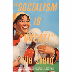 ISBN “Socialism Is Great!”, biographie, Anglais, Livre broché, 384 pages