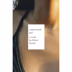ISBN Undiscovered Gyrl, Anglais, Livre broché, 304 pages