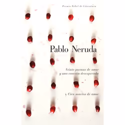 ISBN Veinte poemas de amor y una cancion de desesperada y cien sonetos de amor, Couverture rigide, 160 pages