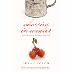 ISBN Cherries in Winter, nourriture & boisson, Anglais, Livre broché, 258 pages