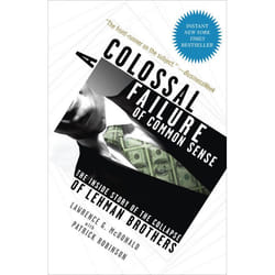 ISBN A Colossal Failure of Common Sense livre biographie Anglais