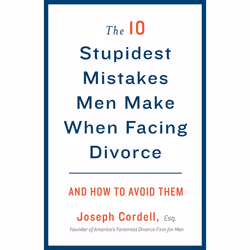 ISBN The 10 Stupidest Mistakes Men Make When Facing Divorce, Livre broché, 240 pages