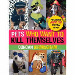 ISBN Pets Who Want to Kill Themselves, Livre broché, 160 pages