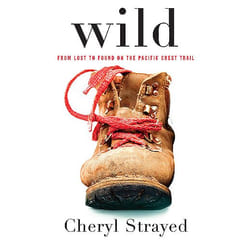 ISBN Wild: From Lost to Found on the Pacific Crest Trail Couverture rigide