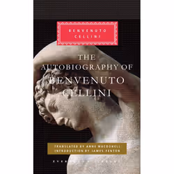 ISBN The Autobiography of Benvenuto Cellini, classiques, Anglais, Couverture rigide, 504 pages