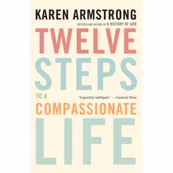 ISBN Twelve Steps to a Compassionate Life, Livre broché, 240 pages