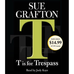 T Is for Trespass
