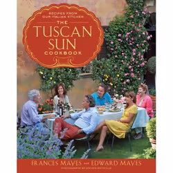 ISBN The Tuscan Sun Cookbook, nourriture & boisson, Anglais, Couverture rigide, 224 pages