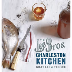 ISBN The Lee Bros. Charleston Kitchen, nourriture & boisson, Anglais, Couverture rigide, 240 pages